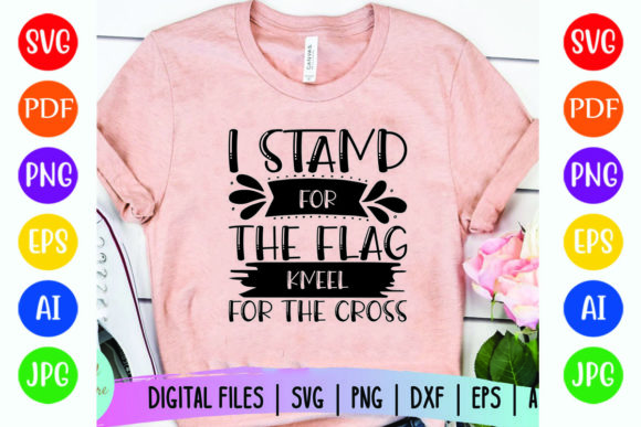 I Stand for the Flag Graphics & T-Shirt Designs