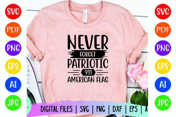 Reviewing the Never Forget Patriotic 911 American Flag Design